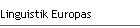 Linguistik Europas